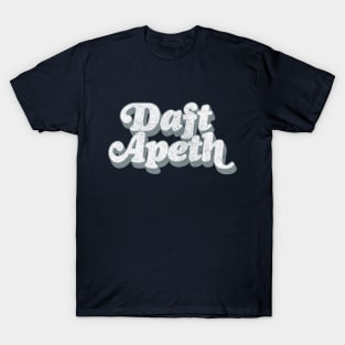 Daft Apeth / Northern Slang Design T-Shirt